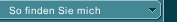 So finden Sie mich